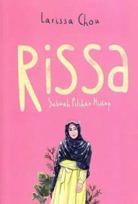 Image of Rissa Sebuah Pilihan Hidup