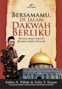 Image of Bersamamu di jalan dakwah berliku
