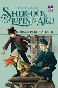 Image of Sherlock Lupin & aku 4: Sobekan Peta Misterius