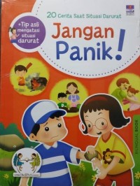 Image of Jangan Panik! 20 Cerita saat situasi darurat