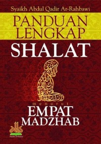 Image of Panduan lengkap shalat menurut empat madzhab