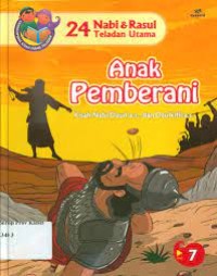 Image of 24 Nabi & Rasul Teladan Utama : Anak Pemberani