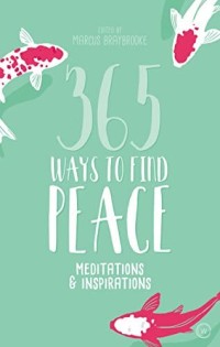 Image of 365 Ways To Find Peace