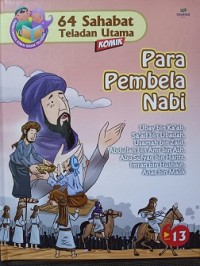 Image of 64 Sahabat Teladan Utama : Para Pembela Nabi