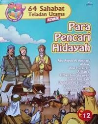 Image of 64 Sahabat Teladan Utama : Para Pencari Hidayah