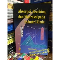 Image of Absorpsi, Leaching, Dan Ekstraksi Pada Industri Kimia
