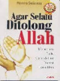 Image of Agar Selalu Ditolong Allah : membuka pintu kemudahan dalam kesulitan