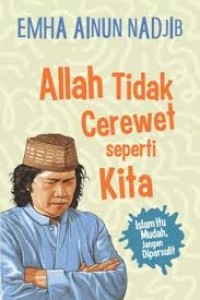 Image of Allah Tidak cerewet Seperti Kita