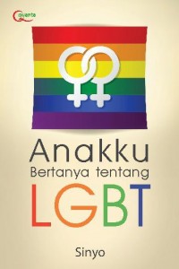 Image of anakku bertanya tentang LGBT