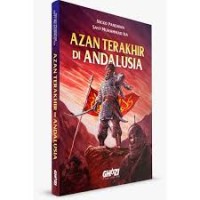 Image of Azan Terakhir Di Andalusia