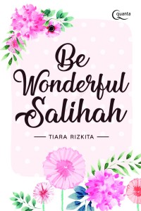 Image of Be Wonderful Sholihah