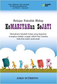 Image of belajar falsafah hidup KEMARIYAHAN SEJATI