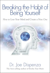 Image of Breaking the habit of being yourself