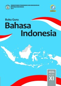 Image of Buku Guru Bahasa Indonesia kls XI
