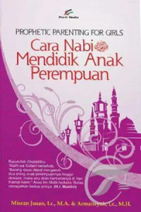 Image of cara nabi mendidik anak perempuan