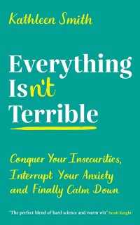 Image of Everyting Isn't Terrible