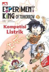 Image of Experimen King of Tomorrow : kompetisi listrik