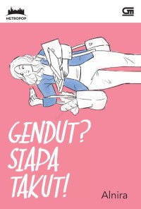Image of Gendut?siapa takut !