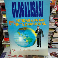 Image of GLOBALISASI DAN PERDAGANGAN INTERNASIONAL
