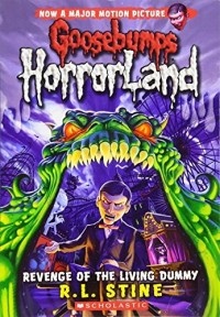 Image of Goosebumps Horrorland : Revenge Of The Living Dummy