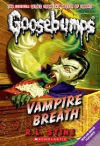 Image of Goosebumps : Vampire Breath