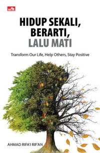 Image of Hidup Sekali,Berarti,Lalu Mati