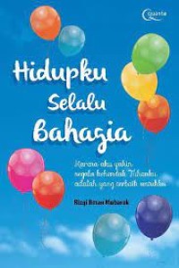 Image of Hidupku Selalu Bahagia