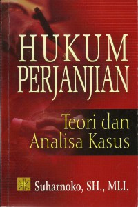Image of Hukum perjanjian: Teori Dan analisis kasus