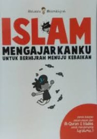Image of Islam megajarkanku untuk berhijrah menuju kebaikan