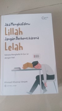 Image of Jika Menghafalmu Lillah Jangan berhenti Karena Lelah