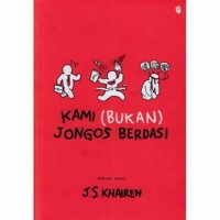 Image of Kami (Bukan) Jongos Berdasi