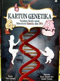 Image of Kartun Genetika : panduan gratis untuk memahami genetika dan dna