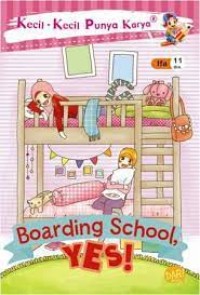 Image of Kecil Kecil Punya Karya : boarding school