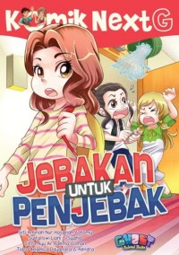 Image of Komik NextG : jebakan untuk penjebak