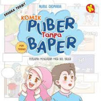 Image of Komik Puber Tanpa Baper : persiapan menghadapi masa akil baligh