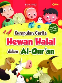 Image of Kumpulan cerita hewan halal dalam Al-Qur'an