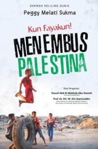 Image of Kun Fayakun Menembus Palestina