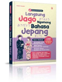 Image of Langsung Jago Ngomong Bahasa Jepang