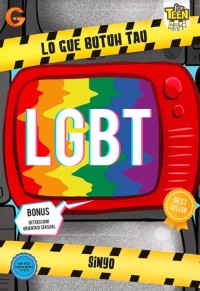 Image of Lo Gue Butuh Tau LGBT