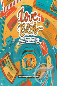Image of Love Blob ; untuk para pencari,dimana pun kalian berada