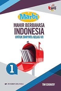 Image of Mahir berbahasa Indonesia SMP/MTS KELAS VII
