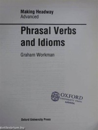 Image of Making Headway Upper-Intermediate : phrasal verb and idioms