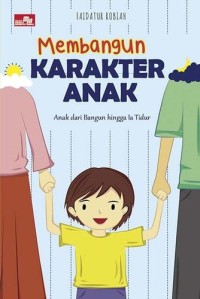 Image of Membangun Karakter Anak