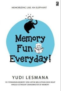 Image of Memorizing Like an elephant: Memory fun everyday