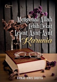 Image of Mengenal Allah lebih dekat lewat ayat-ayat karunia