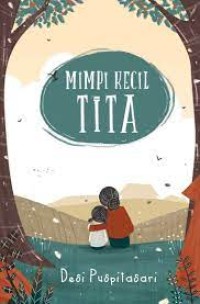 Image of Mimpi Kecil Tita