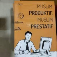 Image of Muslim Produktif,Musim Prestatif