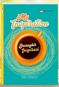 Image of My inspiration: Secangkir inspirasi