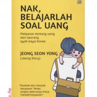 Image of Nak, Belajarlah Soal Uang