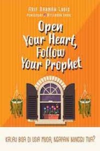 Image of Open Your Heart Follow Your Prophet